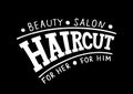 Haircut Beauty Salon for her for him - Hand drawn logo, signboard, template for hair and beauty salon on black background