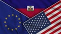 Haiti United States of America European Union Flags Together Fabric Texture Illustration
