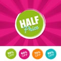 Half price color banner and 50%, 60%, 70% & 80% Off Marks. Vector illustration.