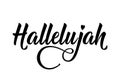 Hallelujah - black ink modern calligraphy lettering. Christian Bible religious phrase quote with heart. Vector