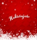 Hallelujah with lots of snowflakes on red background.