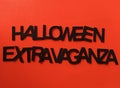 Halloween extravaganza sign