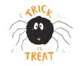 Halloween greeting card design. Cute spider cartoon hand drawn doodle, Trick or treat lettering vector illustration Royalty Free Stock Photo