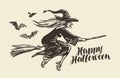 Halloween, Greeting Card. Old Witch Flies On Broomstick. Vintage Sketch Vector Illustration