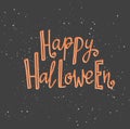 Halloween lettering greeting card - Happy Halloween. Vector holiday background. Royalty Free Stock Photo