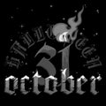 Halloween, October thirty-first lettering with burning candle