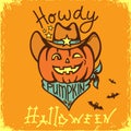 Halloween Pumpkin cowboy with western hat and bandanna. Vector printable card illustration with cowboy halloween text.