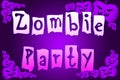 Halloween Zombie Party text on Background