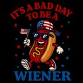 It\'s a Bad Day to Be a Wiener Funny Hot Dog Patriotic 4th of July BBQ Party Design Royalty Free Stock Photo