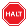 Halt traffic sign icon vector for graphic design, logo, website, social media, mobile app, UI illustration Royalty Free Stock Photo