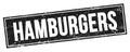 HAMBURGERS text on black grungy rectangle stamp