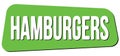 HAMBURGERS text on green trapeze stamp sign