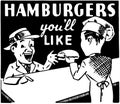 Hamburgers You'll Like