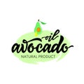 Hand calligraphy lettering oil avocado natural product.vector