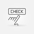 Hand with Check Button concept vector Poker icon Royalty Free Stock Photo
