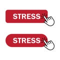 Hand cursor clicks Stress button Royalty Free Stock Photo