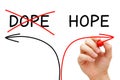 Hope Not Dope Rehabilitation Arrows Concept Royalty Free Stock Photo