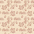 Hand Drawn Autumn Vector Seamless Pattern. Maple Leaves, Umbrellas And Little Birds, The Inscription Hello.