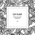 Hand drawn background with soy plant. Vector illustration