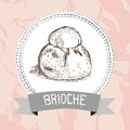 Hand drawn brioche