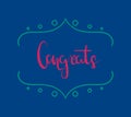 Hand drawn brush lettering of a phrase `Congrats`. Unique typography postcard or poster element made by hand.