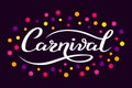Hand drawn Carnival lettering logotype, badge, icon. Party, masquerade poster card, invitation. Celebration decorate. Banner Royalty Free Stock Photo