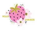 Hand drawn cartoon pink strawberry with lettering Hello summer. Summer fresh sweet berries and pink flowers. Vector