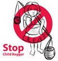 Hand drawn Child lake a freedom they need education,red symbol stop child beggar Royalty Free Stock Photo