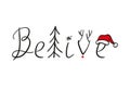 Hand-drawn Christmas lettering Belive