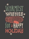 Hand drawn Christmas things on dark background. Creative ink art work. Actual vector doodle drawing and Holidays text WARMEST