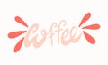 Hand drawn coffee lettering Royalty Free Stock Photo