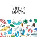 Hand drawn colored beach objects. Vector summer travel doodle elements background with lettering and place for text