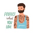 Hand-drawn eco sticker with Protect What You Love inscription and modern eco-friendly man isolated on white background