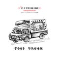 Hand drawn food truck on isolated on white background. Vintage sketch transport car. Good idea for chalkboard design