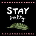 Stay salty illustration