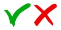 Hand drawn of Green check mark and Red cross isolated. Right and wrong icon. Vector illustration