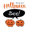 Hand drawn Happy Halloween speech balloon message and pumpkins ,