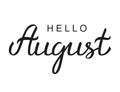 Hand drawn Hello August typography lettering poster Royalty Free Stock Photo