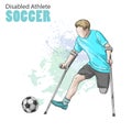 Hand drawn illustration. Amputee Football player. Vector sketch sport. Graphic figure of disabled athlete on crutches