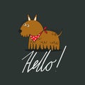 Hand drawn illustration, happy dog, english text. Hello! Colorful cute background, funny animal Royalty Free Stock Photo