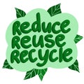 Hand drawn illustration of reduce reuse recycle ecological concept on green leaf leaves. Environment protection slogan
