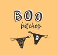Hand drawn illustration thong panties and Quote. Creative ink art work. Actual drawing. Artistic isolated Halloween Underwe
