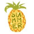 Hand drawn illustration of yellow pineapple with green leaves word summer. Sketch sticker logo design, sweet tropical