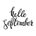 Hand drawn ink lettering Hello September