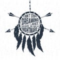 Hand drawn label with dream catcher vector illustration and lettering. Royalty Free Stock Photo