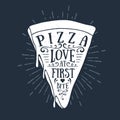 Hand drawn label with textured pizza slice vector illustration