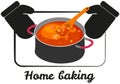 Outline of expression home baking and process of cooking sweet dish, bakery dessert preparation