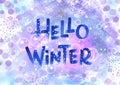 Hand drawn lettering blue winter phrase on Background. hello Winter - Watercolor text and bubble on violet and purple Royalty Free Stock Photo