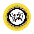 Hand drawn lettering craft beer badge in circle.