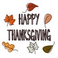 Cute hand drawn lettering happy thanksgiving with fall leaves thanksgiving vector card illustration Royalty Free Stock Photo
